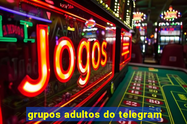 grupos adultos do telegram